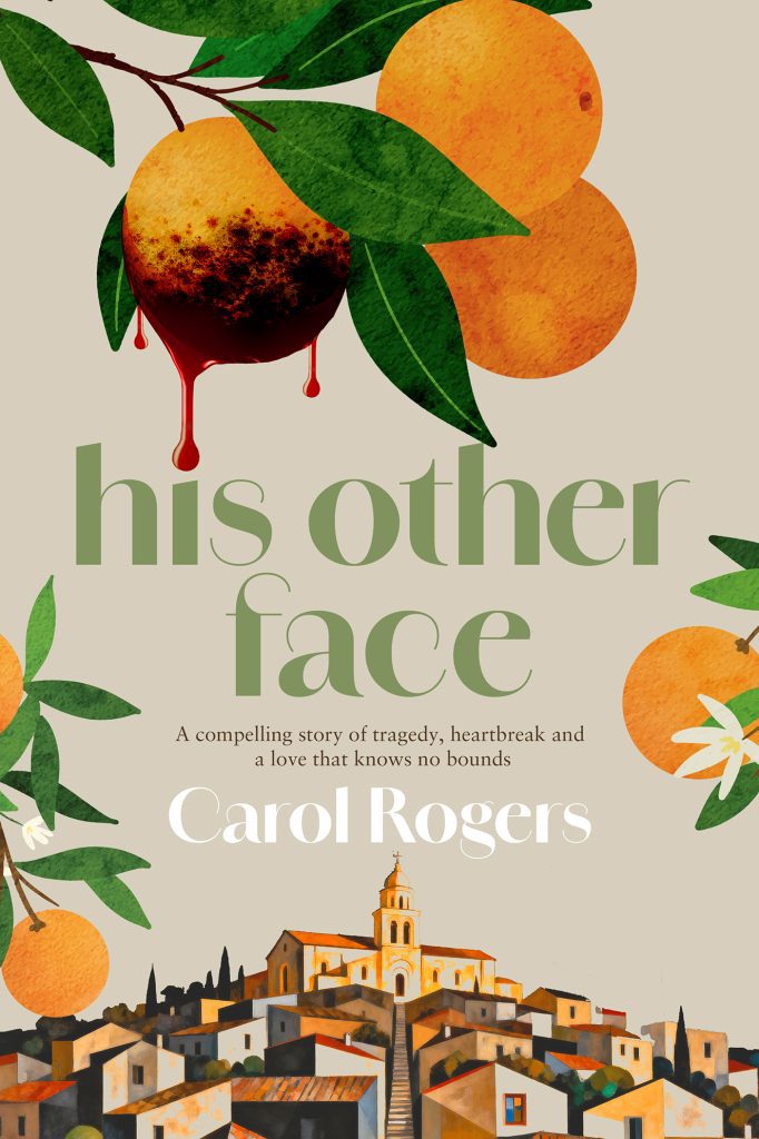 His Other Face by Carol Rogers