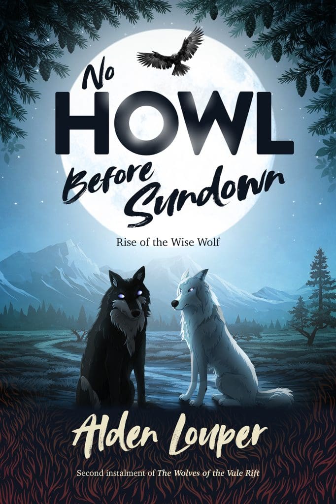 No Howl Before Sundown by Alden Louper