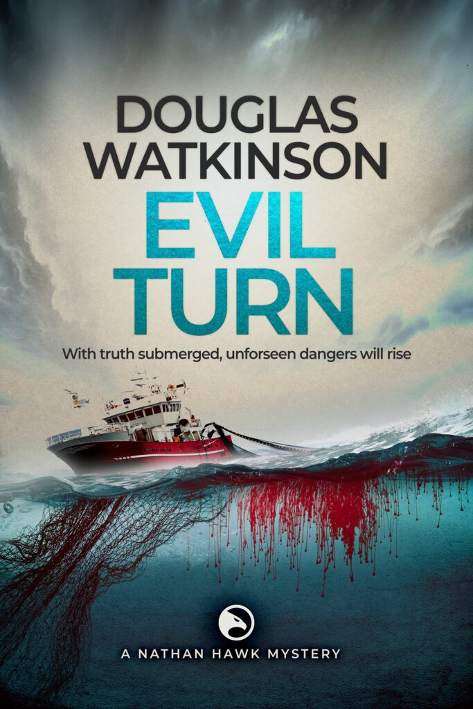 Evil Turn book by author Douglas Watkinson - ISBN9781915497109