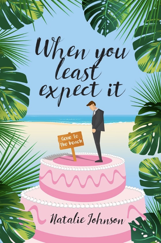When You Least Expect It book by author Natalie Johnson - ISBN9781072147963