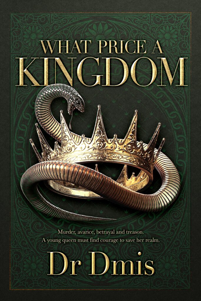What Price A Kingdom book by author Dr Dmis - ISBN9781739785208