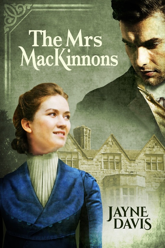 The Mrs MacKinnons book by author Jayne Davis - ISBN9781999954416