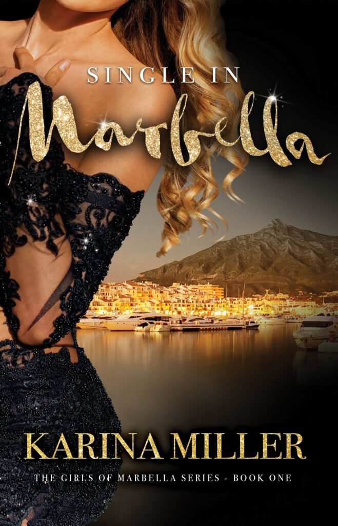 Single In Marbella book by author Karina Miller - ISBN9781838129705
