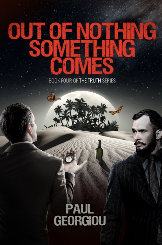 Out of nothing something comes book by author Paul Georgiou - ISBN9780995680116